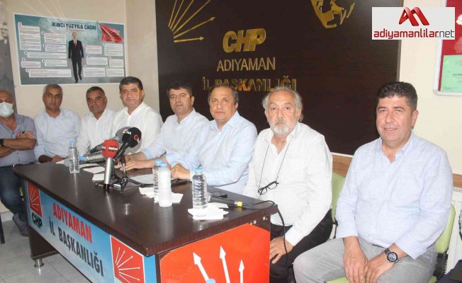 CHP Genel Başkan Yardımcısı Torun, Adıyaman’ın sorunlarını dile getirdi