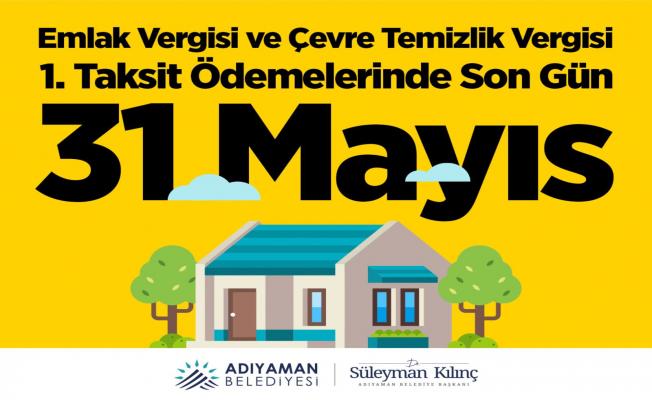 Emlak ve ÇTV'nin ilk taksiti için son tarih 31 Mayıs
